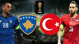 Kosova-Türkiye maçı sona erdi! Milli Takım Dünya Kupası'nda
