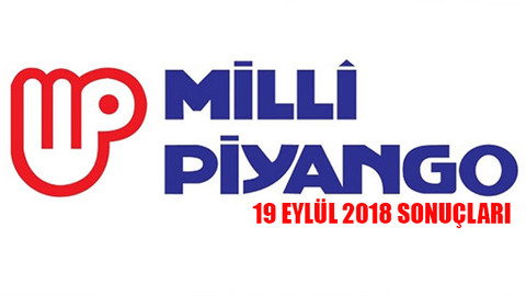 Milli Piyango 19 Eylül 2018 çekiliş sonuçları