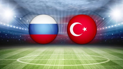 Rusya Türkiye maçı ne zaman, saat kaçta, hangi kanalda?