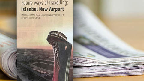 İstanbul Havalimanı için NYT tam sayfa ilan yayımlandı