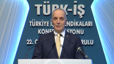 Türk-İş Başkanı Atalay: Fabrikaya hepimizin ihtiyacı var