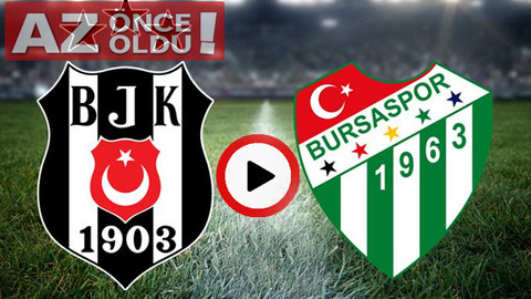 Beşiktaş Bursaspor maçı canlı izle | Beşiktaş Bursaspor şifresiz canlı İZLE | Bein Sport canlı izle