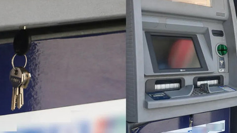 ATM’nin anahtarını üzerinde unuttular