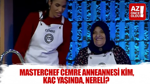 Masterchef Cemre anneannesi kim, kaç yaşında, nereli?