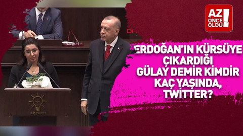 Erdoğan’ın kürsüye çıkardığı Gülay Demir Kimdir, kaç yaşında, Twitter?