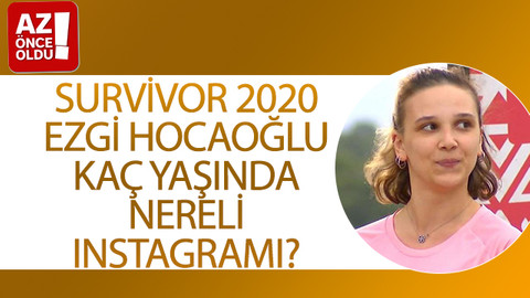 Survivor 2020 Ezgi Hocaoğlu kaç yaşında, nereli, Instagramı?