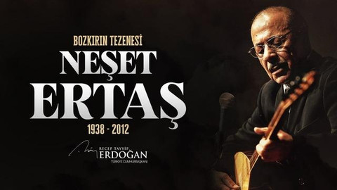 Cumhurbaşkanı Erdoğan’dan Neşet Ertaş için anma mesajı
