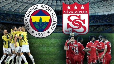 Trendyol Süper Lig Fenerbahçe-Sivasspor maçı ne zaman, saat kaçta, hangi kanalda?