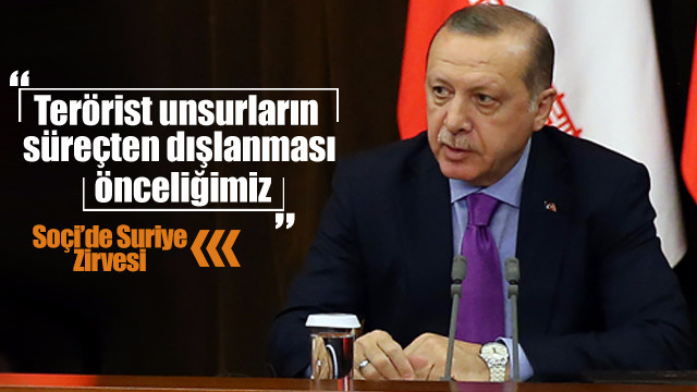 Erdoğan: Terörist unsurların süreçten dışlanması önceliğimiz