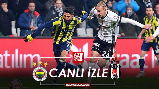 ATV CANLI İZLE - Fenerbahçe Beşiktaş canlı izle - Fenerbahçe Beşiktaş şifresiz canlı izle
