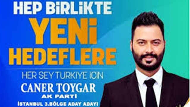 Caner Toygar milletvekili aday adayı mı oldu?