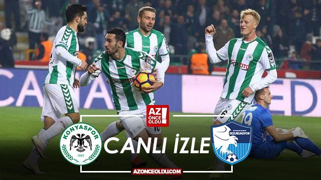 CANLI İZLE - Konyaspor Erzurumspor Canlı Izle - Konyaspor Erzurumspor ...