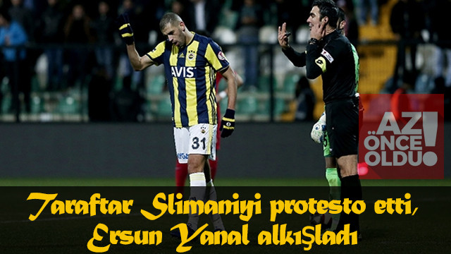 Fenerbahçe'de Slimani şoku! Taraftar Slimaniyi protesto etti, Ersun Yanal alkışladı