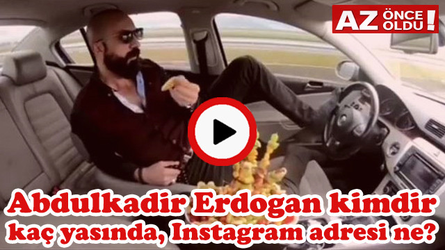 Abdulkadir Erdoğan kimdir, kaç yaşında, Instagram adresi ne?