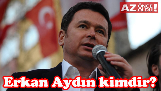 Erkan Aydın kimdir, kaç yaşında, nereden hangi partinin adayı?