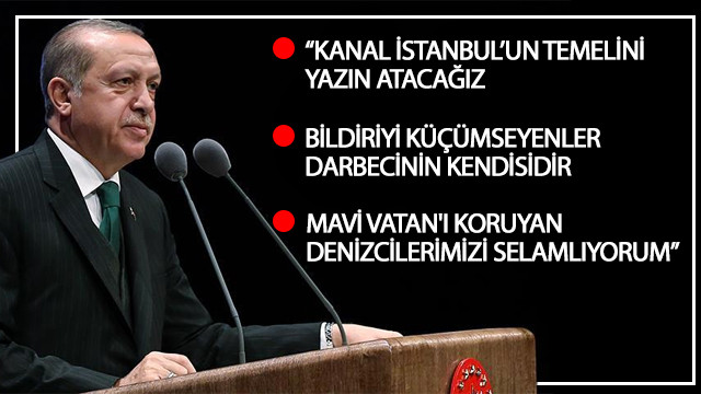 Erdoğan: Bildiriyi küçümseyenler darbecinin kendisidir