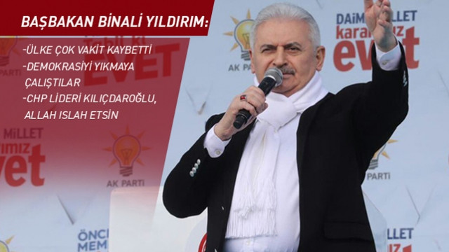 Başbakan Yıldırım CHP Kılıçdaroğlu, Allah ıslah etsin