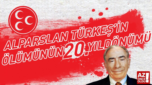 Alparslan Türkeş'in ölümünün 20. yıldönümü