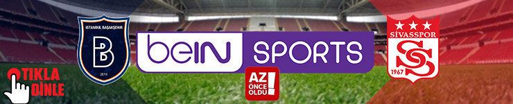 CANLI İZLE - Başakşehir Sivasspor canlı izle - Başakşehir Sivasspor şifresiz canlı izle