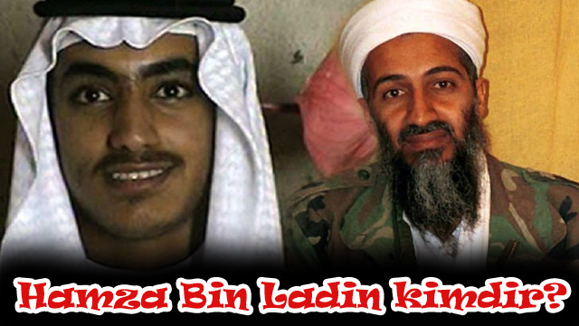 Hamza Bin Ladin kimdir? | Hamza Bin Ladin'in başına ne kadar ödül koyuldu