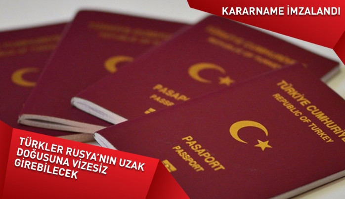 Türkler, Rusya'nın uzak doğusuna vizesiz girebilecek